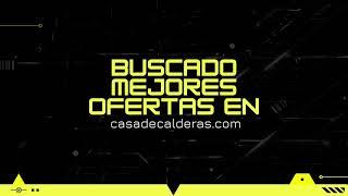 Buscando ofertas calderas de gas