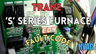 TRANE gas furnace and the E04 fault. #hvac #hvaclife #furnace