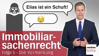 Vormerkung | Immobiliarsachenrecht | Folge 5