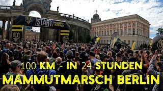 Mammutmarsch Berlin 2024 | 100 KM in 24 Stunden