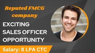 Exciting Sales Officer Opportunity in FMCG – Apply Now | Latest Recruitment 2024 | #job  #jobsearch