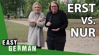 Nur vs. Erst | Super Easy German (84)