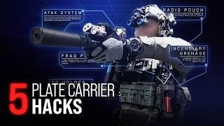 Top 5 Plate Carrier Hacks