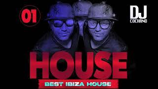 BEST IBIZA HOUSE MIX BY DJ COCHANO VOL 1