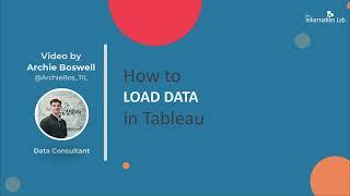 Tableau - Loading in Data (1.1)