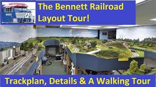 The Bennett Railroad: Layout Tour 2020!