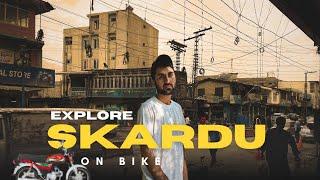 Skardu City Pakistan | Exploring Skardu City On 70 Bike || street View Episode=1