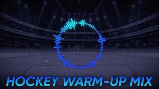 Hockey Warm Up Mix 2024