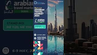 " Join us at the Arabian Travel Market 2024 in Dubai! | Parmar Tourism LLC