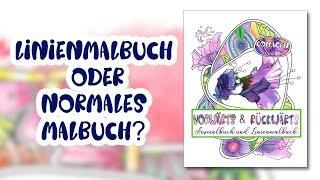 Linienmalbuch oder normales Malbuch? Hier ist beides drin: Vorwärts - Rückwärts - Malbuch
