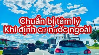 Định cư nước ngoài - Chuẩn bị tâm lý