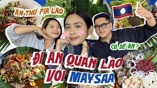 MAYSAA - TikToker người Lào nói tiếng Việt dẫn đi ăn quán Lào: Đồ có dễ ăn? 🫱🫲