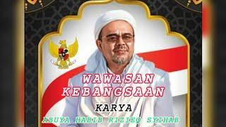 KULIAH WAWASAN KEBANGSAAN   ABUYA HABIB MUHAMMAD RIZIEQ SYIHAB 