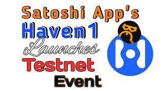 Satoshi App Airdrop, Haven1 Launches Testnet Reward Event