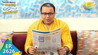 Taarak Mehta Ka Ooltah Chashmah - Episode 2626 - Full Episode