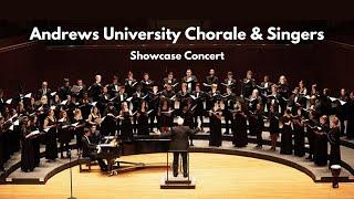 Andrews University Chorale & Singers | Showcase Concert (February 26, 2025)