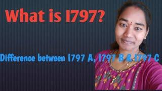 What is I797? Difference between I797A, I797B and I797C