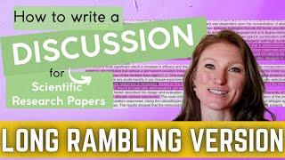 How to write a DISCUSSION for scientific research papers | Step-by-step breakdown