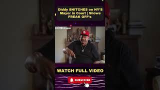 Diddy SNITCHES on NY's Mayor in Court | Shows FREAK OFF’s part 3