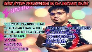 NON STOP PAKATAWA NI DJ ARCHIE VLOG