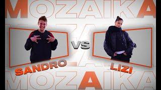 LIZI VS SANDRO Mozaika Dance Battle  HIP-HOP TOP 8