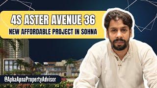 4S Aster Avenue Sector 36 3bhk flats in South Gurgaon Sohna #3bhk