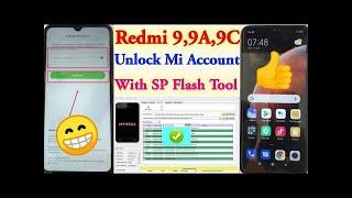 Xiaomi Redmi 9C Bypass Mi Account and FRP locked Bootloader WITH SPFLASH