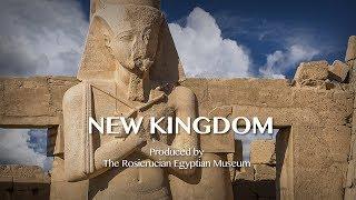 The New Kingdom: From our Egyptian Museum to You!