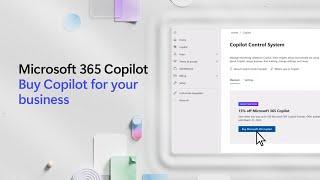 Buy Microsoft 365 Copilot for your business