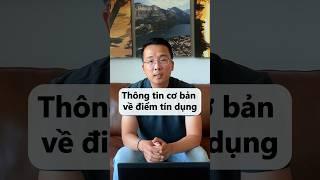 Thông tin cơ bản về điểm tín dụng