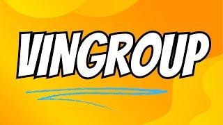 Cổ phiếu Vingroup  l Đầu Tư Chứng Khoán Có Lãi