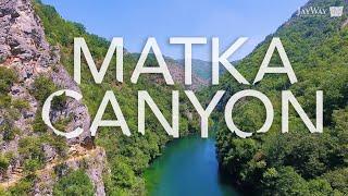 Discover Matka Canyon, Macedonia