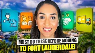 Must Do Before Moving To Fort Lauderdale