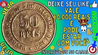 rare 50 réis coin that can be worth up to 60,000 reais.