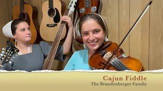 Cajun Fiddle, Bluegrass Music Videos from The Brandenberger Family