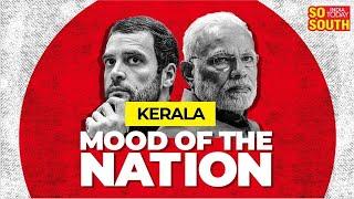 BREAKING NEWS: Mood of the Nation: INDIA Alliance To Sweep Kerala| SoSouth