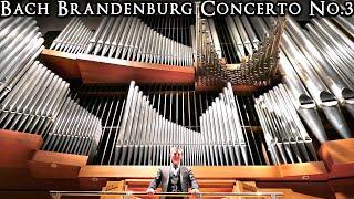 BACH - BRANDENBURG CONCERTO NO.3 (ALLEGRO) - ORGAN ARR. JONATHAN SCOTT