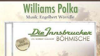 Die Innsbrucker Böhmische - Williams Polka