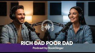 Rich Dad Poor Dad By Robert Kiyosaki (Podcast)