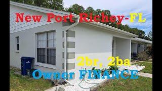 #New Port Richey Florida Owner Finance 2br, 2ba villa - no age limit- Monthly Fees: $40.00