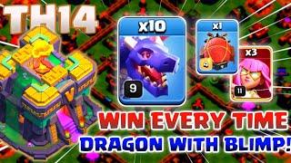 TH14 Dragon with Blimp Attack strategy | WIN EVERY TIME!