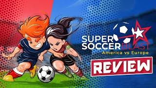 SUPER SOCCER BLAST: America vs Europe Review