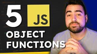5 MUST KNOW JavaScript Object Functions