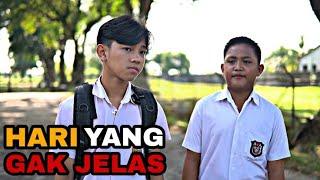 HARI GAK JELAS || FILM BELADIRI