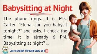 Will Elena Survive The Babysitting Tonight? | Learn English Through Story Level 3