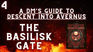 A DM's Guide: Descent into Avernus | The Basilisk Gate