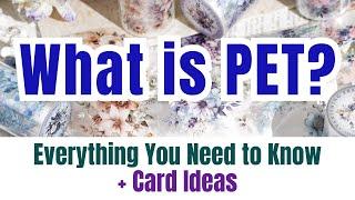 What Is PET Tape? The Ultimate PET Tape & Sticker Guide: Tips, Textures + Card Making Ideas! 2025!