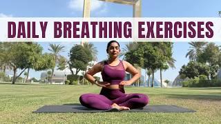 10 Mins Daily Breathing Exercises | 6 Breathing Exercise to Improve Lung Capacity & Oxygenation