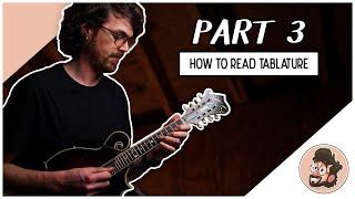 How to Read Tablature /// Beginner Mandolin Lesson Series (Part 3)