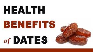 Health Benefits of Dates